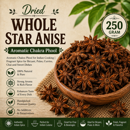 Whole Star Anise | Aromatic Chakra Phool for Indian Cooking |