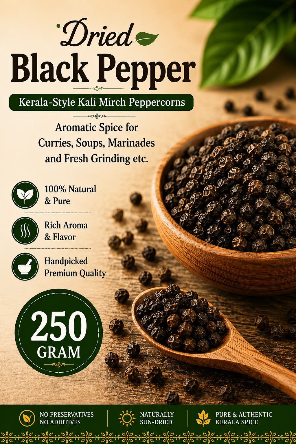 Dried Black Pepper | Kerala-Style Kali Mirch Peppercorns | Aromatic Spice for Curries